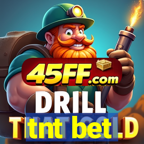 tnt bet